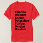 Fluor uraan Koolstof Kalium Yttrium Zuurstof U T-shirt (Design voorkant)