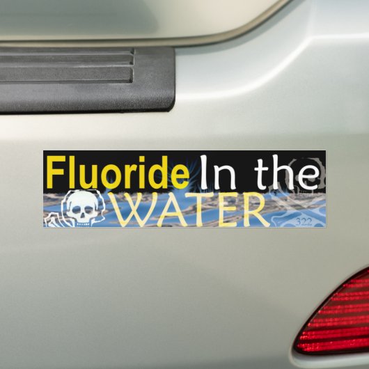 Fluoride in water bumpersticker (Op auto)