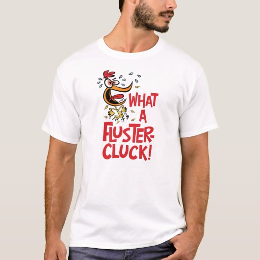 Fluster Cluck Mannen T-shirt (Voorkant)