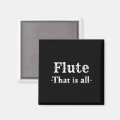 Flute dat is allemaal grappige muziek magneet (Voorkant / Achterkant)