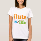 Flute is mijn leven t-shirt (Voorkant)