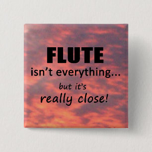Flute is niet alles vierkante button 5,1 cm