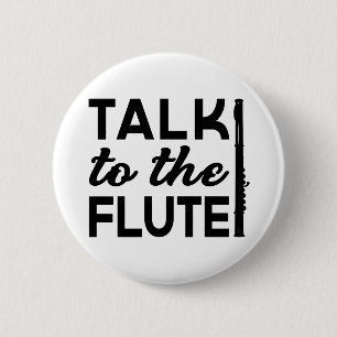 Flute - praat met de Flute Muziek Ronde Button 5,7 Cm