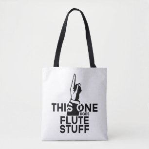 Flute Stuff - Funny Flute Music Tote Bag