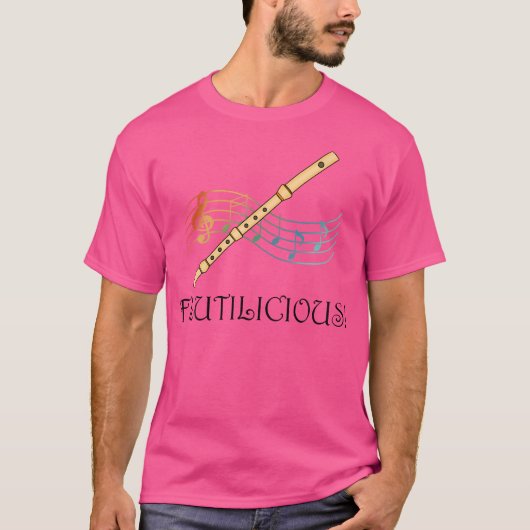 Flutilicious Funny Quote Klassiek Orkest Fluit T-shirt (Voorkant)