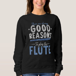 Flutist There Are Always Good Reasons To Play The  Trui