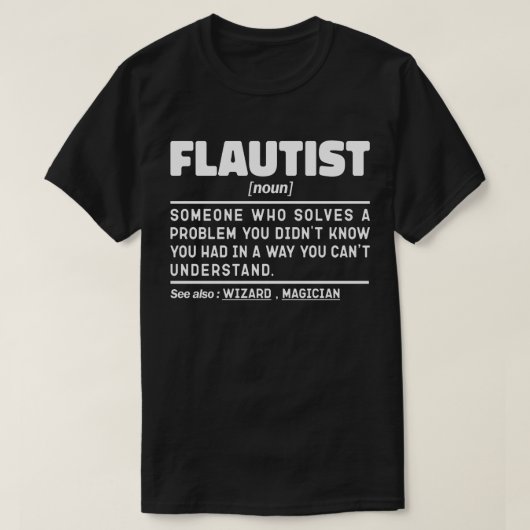Flutist zelfstandig naamwoord definitie profession t-shirt (Design voorkant)