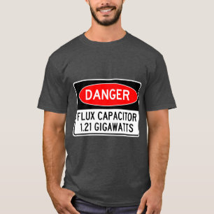 FLUX Capacitor 1.21 Gigawatt in gevaar T-shirt
