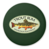 Fly Fishing Funny TROUT BUM Keramische Knop (Voorkant)