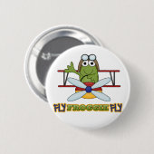 Fly Froggie Fly Tshirts en Gifts Ronde Button 5,7 Cm (Voorkant /achterkant)