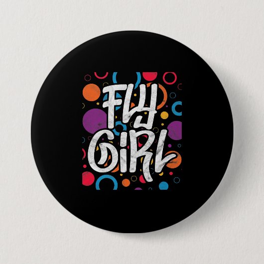 Fly Girl 90s Hop Disco Party (90e eeuw) Ronde Button 7,6 Cm (Voorkant)