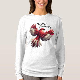Fly High, Dream Big - Inspirerend rode vogel T-shirt