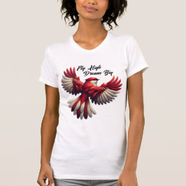 Fly High, Dream Big - Inspirerend rode vogel T-shirt