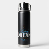 Fly High Dream Hoger Luchtvaart Inspirerend Typo Waterfles (Achterkant)