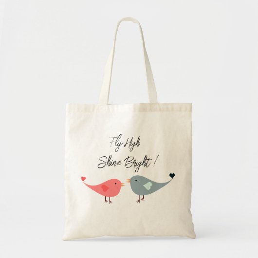 Fly high Modern Uplifting Positive Quote tote bag (Voorkant)