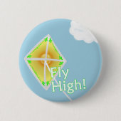 Fly High! Motivatie Button Pin (Voorkant)