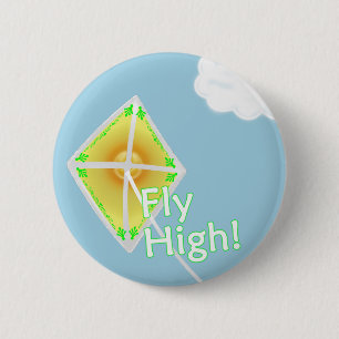 Fly High! Motivatie Button Pin