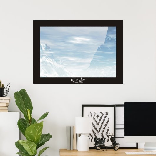 Fly Higher Poster (Thuiskantoor)