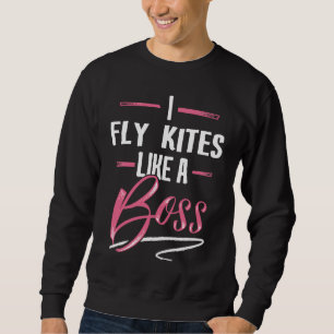 FLY KITES, als een boss Lady Boss Girl Power Gift Trui