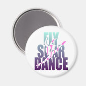 Fly Soar Dance Magneet (Voorkant / Achterkant)
