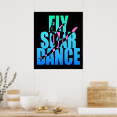 Fly Soar Dance Poster (Keuken)