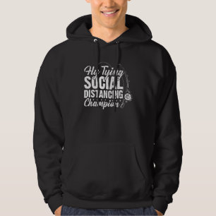 "Fly Tying Social Distancing Champion Fly Fishing Hoodie