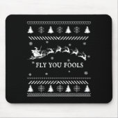 Fly You Fools Wizard Santa Sleigh Reindeer Ugly Ch Muismat (Voorkant)