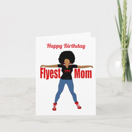 Flyest Mom African American Birthday Card Kaart (Voorkant)