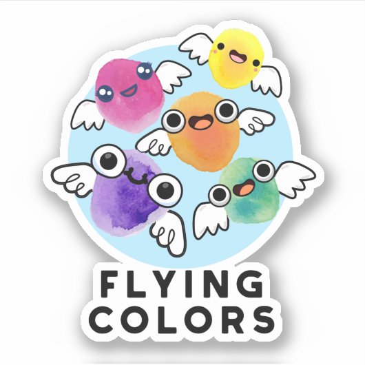 Flying Colors Funny Colorful Wings Pun Sticker (Voorkant)