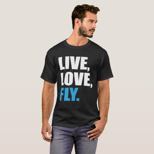 Flying  Live Love Fly T-shirt (Voorkant volledig)