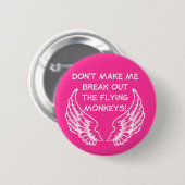 Flying Monkeys Funny Button Humor (Voorkant /achterkant)