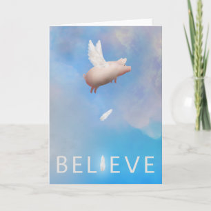 Flying Pig-Believe Wenskaart Kaart