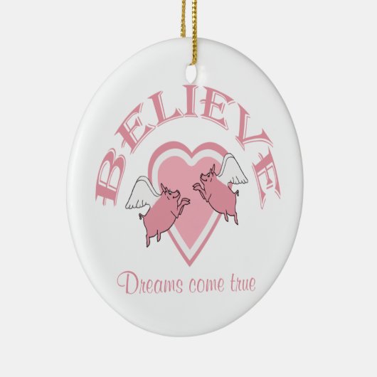 Flying Pigs Believe Pink Keramisch Ornament (Rechts)