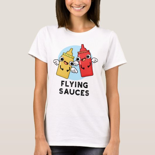 Flying Sauces Funny Food Pun T-shirt (Voorkant)