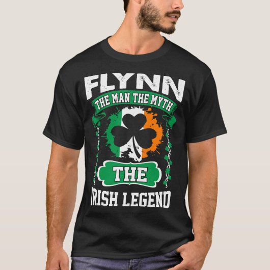 Flynn het Man the Myth Irish Legend St Patricks T-shirt (Voorkant)