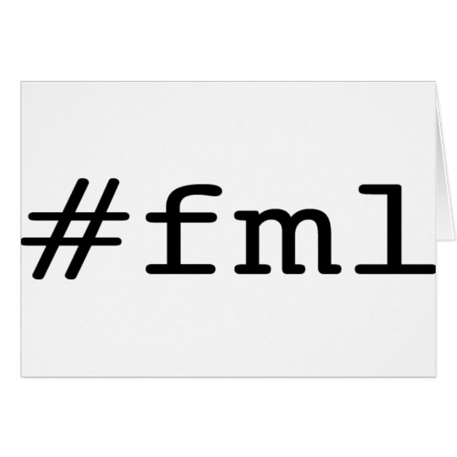 FML (hashtag) (Voorkant Horizontaal)