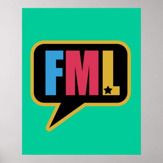 FML (Poster) Poster (Voorkant)