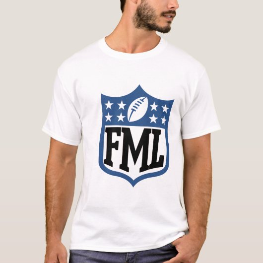 fml schild t-shirt (Voorkant)