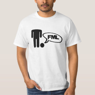 FML T-SHIRT