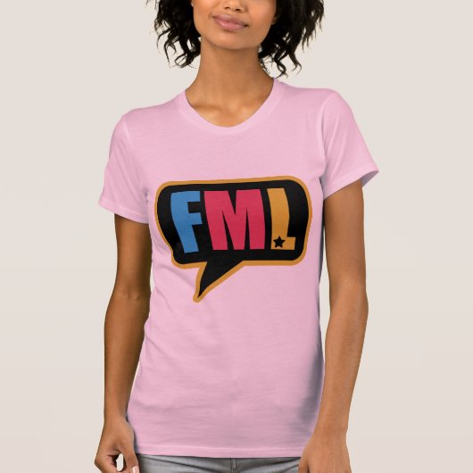 FML T-SHIRT (Voorkant)