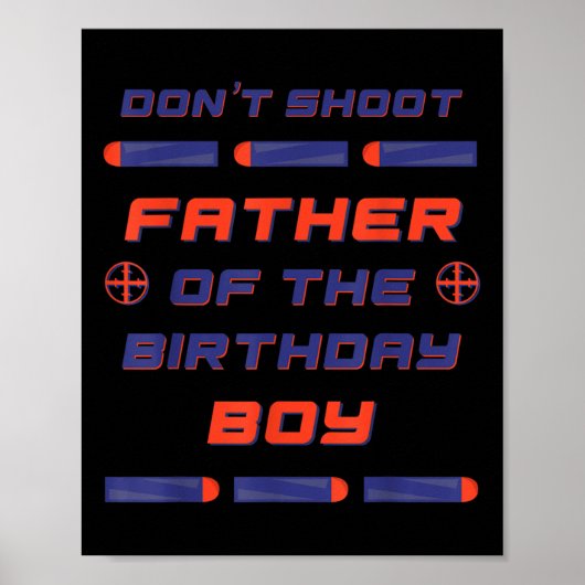 Foam Dart War Verjaardag Vader van de Verjaardag J Poster (Voorkant)