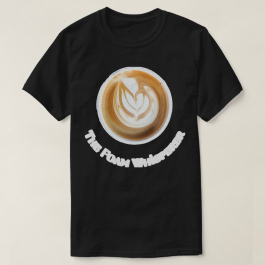 Foam Whisperer Cappuccino Barista T-shirt (Design voorkant)
