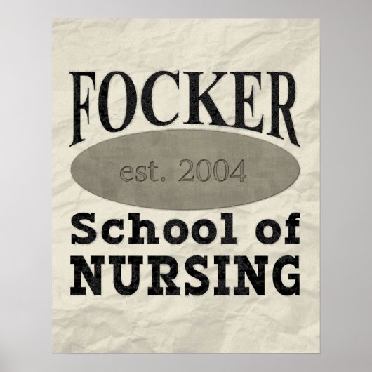 Focker School of Nursing Funny Poster (Voorkant)