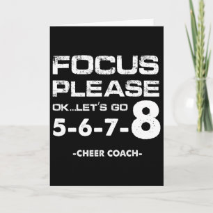 Focus Alstublieft Ok Laten we Gaan Cheer Coach Che Kaart