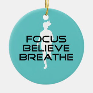 Focus Believe Breathe Keramisch Ornament