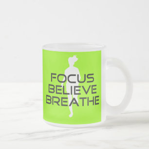 Focus Believe Breathe Matglas Koffiemok