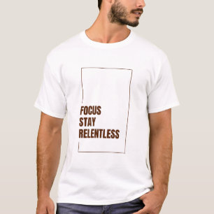 FOCUS BLIJF MEEDOGENLOOS T-SHIRT