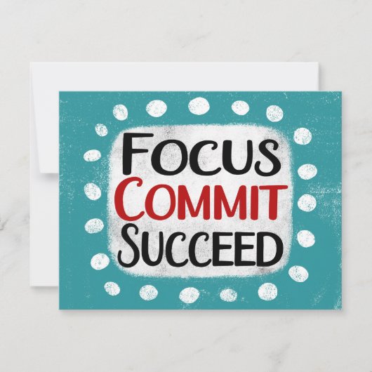 Focus Commit Succeed-Wenskaart Kaart (Voorkant)