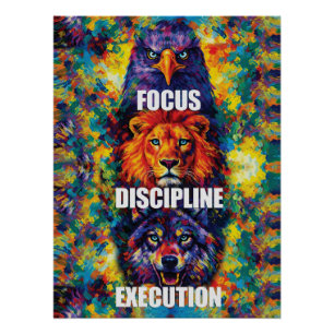 Focus Discipline Uitvoering Adelaar Leeuw Wolf Mot Perfect Poster