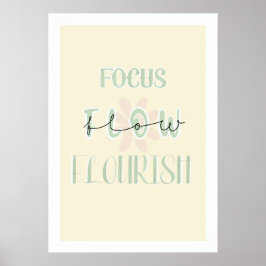 Focus . Flow . Bloei | Pastel Poster